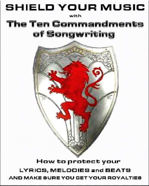 Product picture PROTECT YOUR MUSIC - A MUST HAVE GUIDE FOR EVERY SONGWRITER!